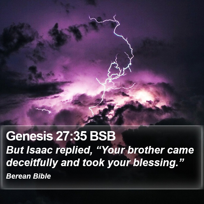 Genesis 27:35 BSB Bible Study