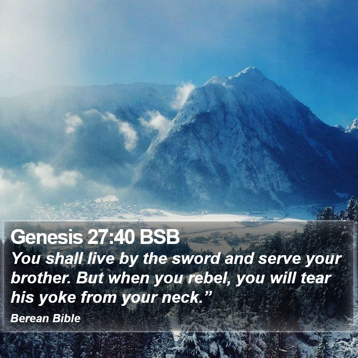 Genesis 27:40 BSB Bible Study