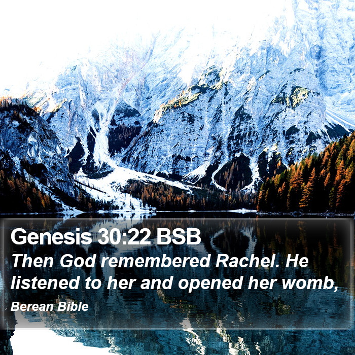 Genesis 30:22 BSB Bible Study