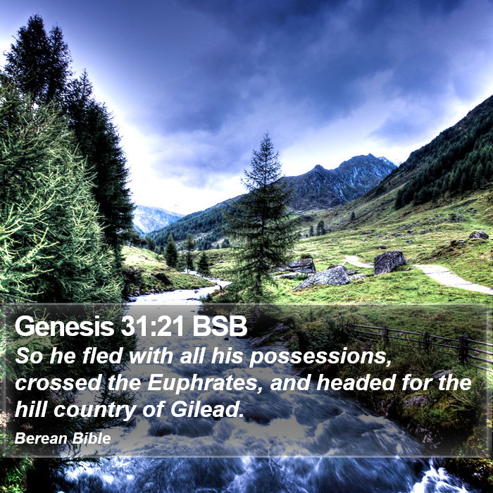 Genesis 31:21 BSB Bible Study