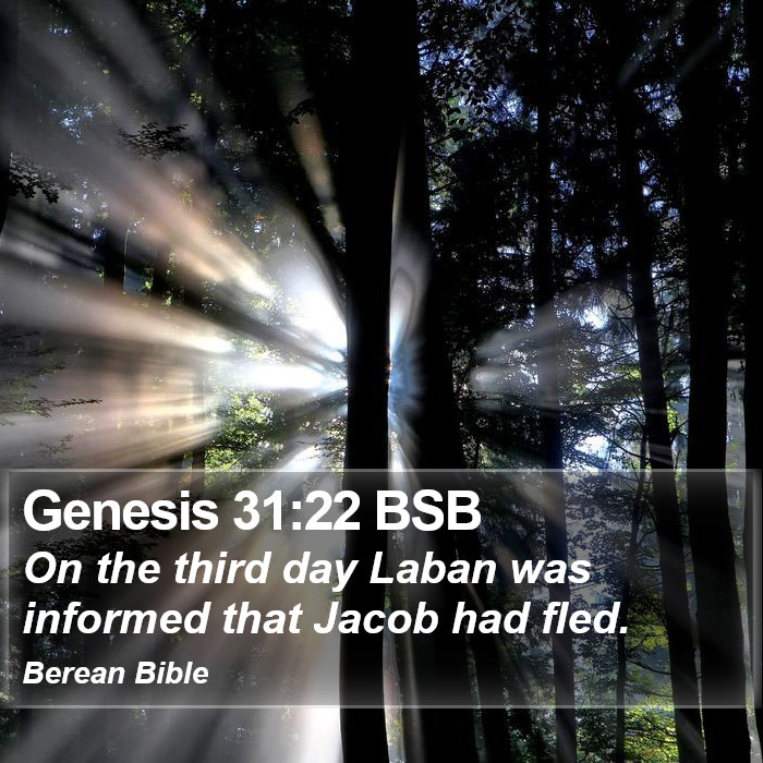 Genesis 31:22 BSB Bible Study