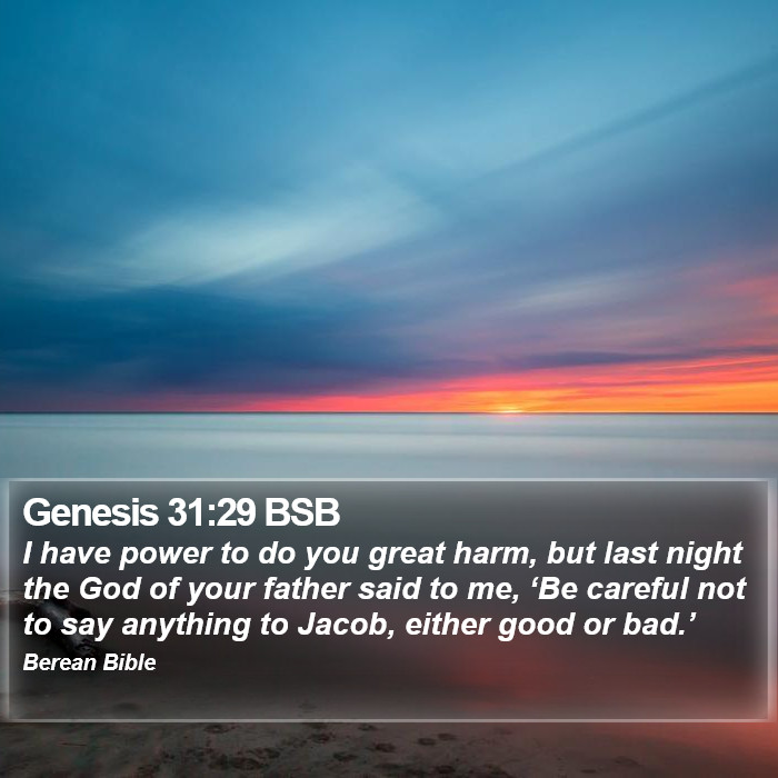 Genesis 31:29 BSB Bible Study