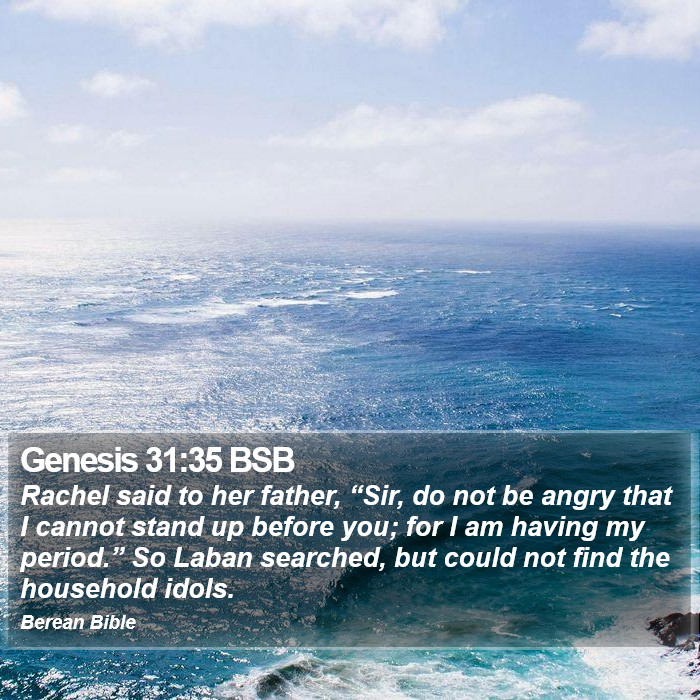 Genesis 31:35 BSB Bible Study