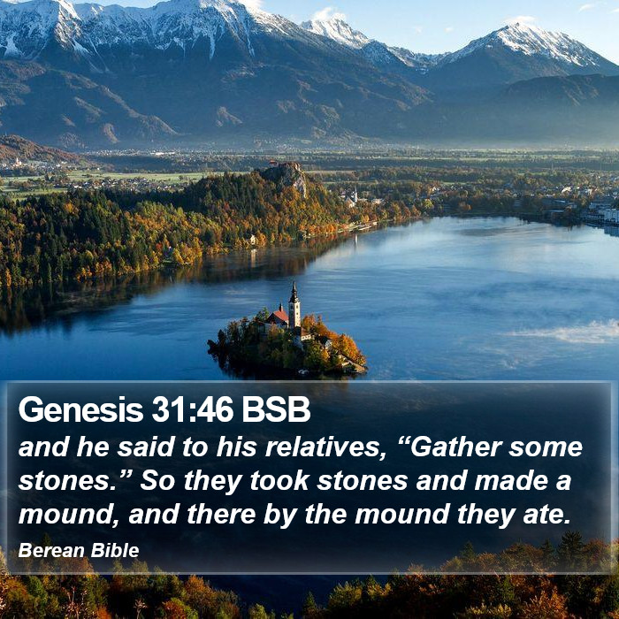 Genesis 31:46 BSB Bible Study