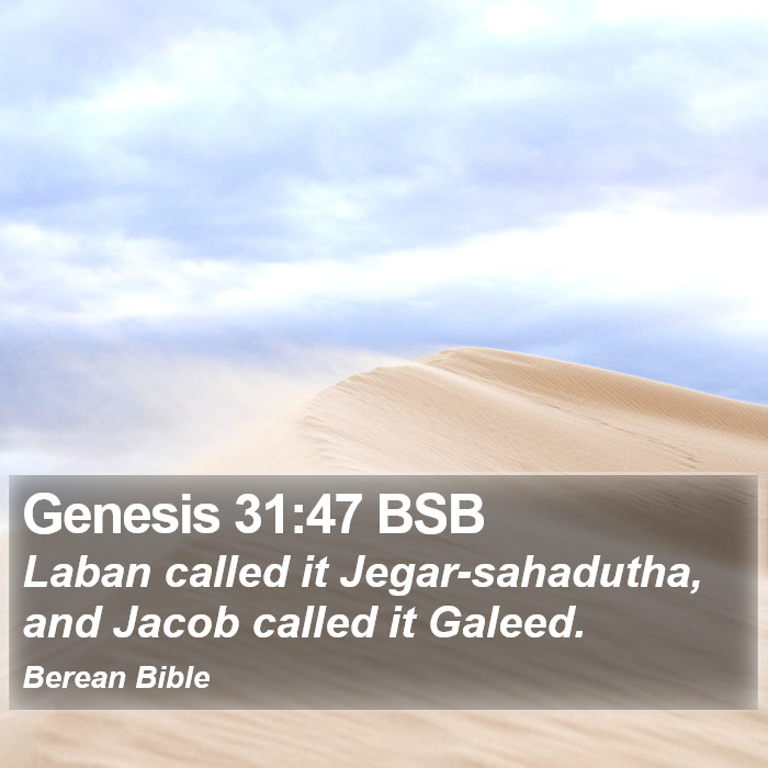 Genesis 31:47 BSB Bible Study