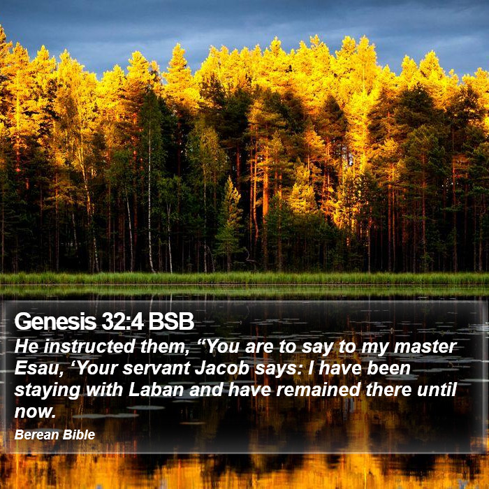 Genesis 32:4 BSB Bible Study