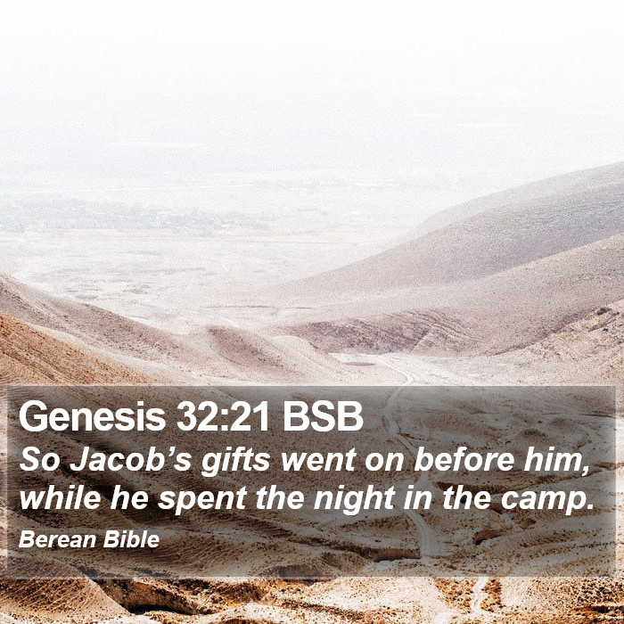 Genesis 32:21 BSB Bible Study