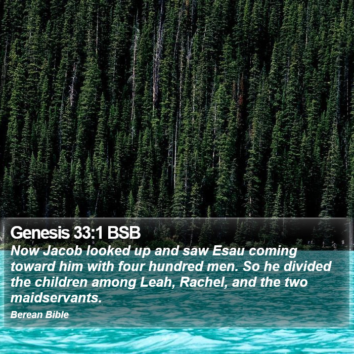 Genesis 33:1 BSB Bible Study