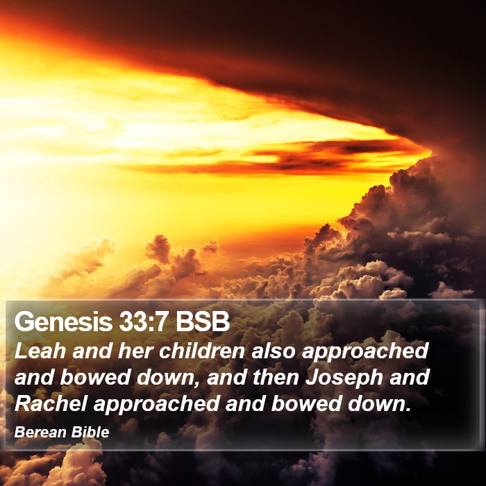 Genesis 33:7 BSB Bible Study