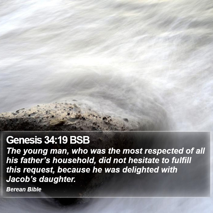 Genesis 34:19 BSB Bible Study