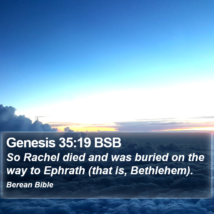 Genesis 35:19 BSB Bible Study