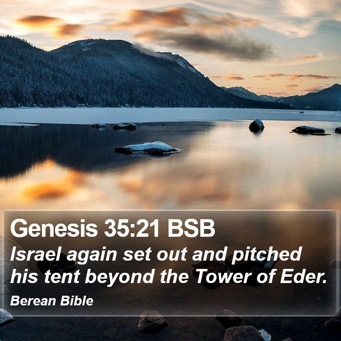 Genesis 35:21 BSB Bible Study