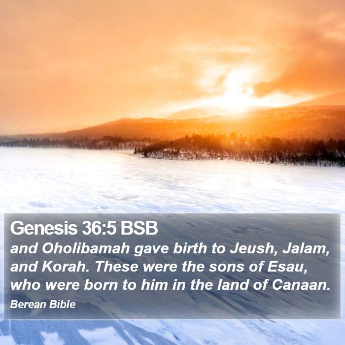 Genesis 36:5 BSB Bible Study