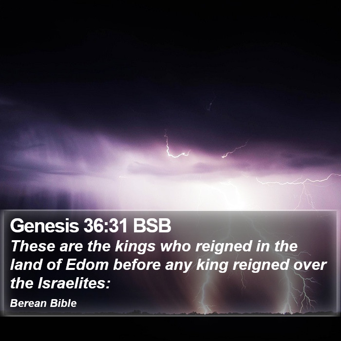 Genesis 36:31 BSB Bible Study