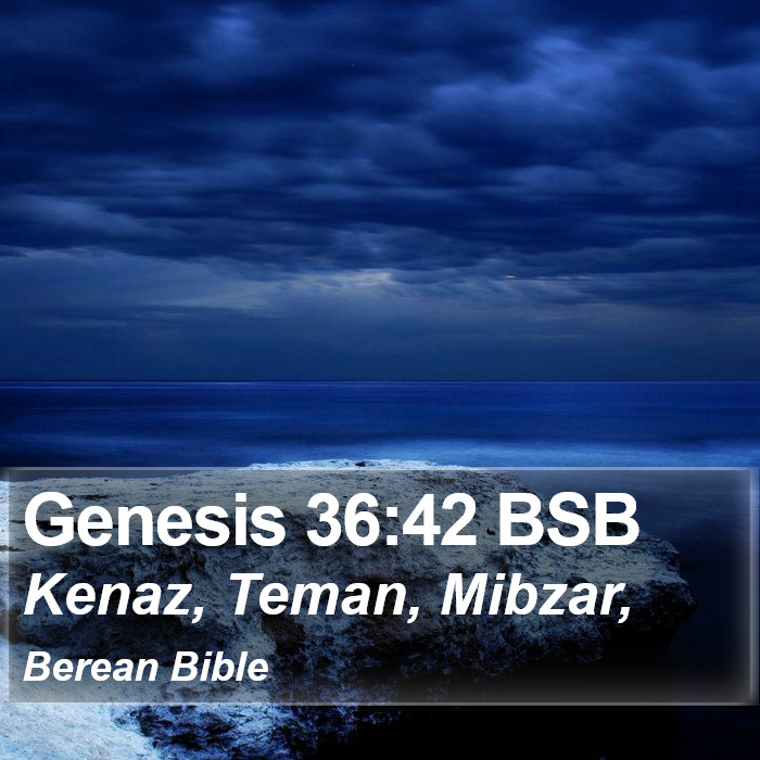 Genesis 36:42 BSB Bible Study