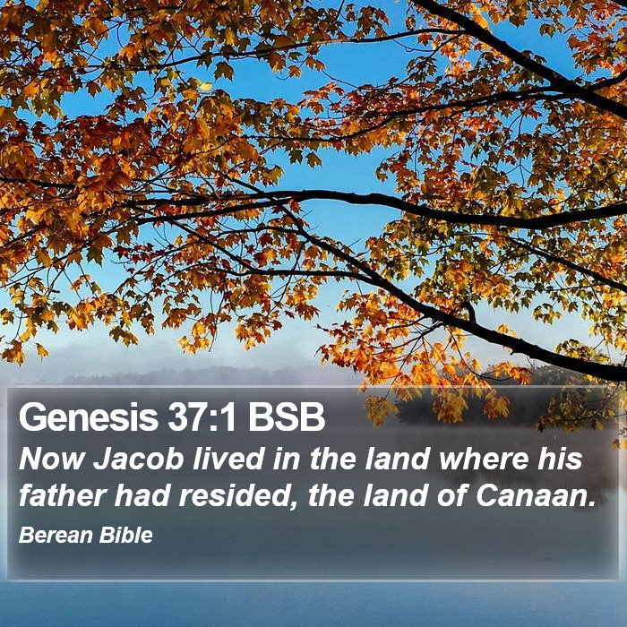 Genesis 37:1 BSB Bible Study