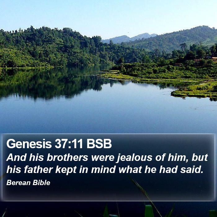 Genesis 37:11 BSB Bible Study