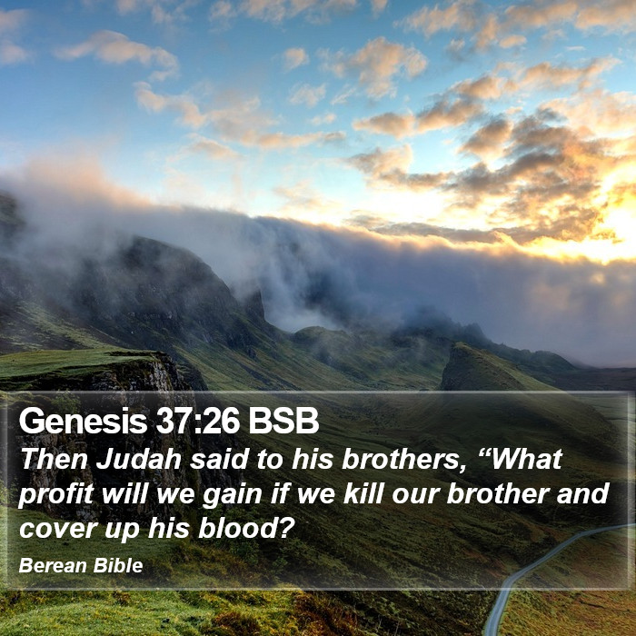 Genesis 37:26 BSB Bible Study