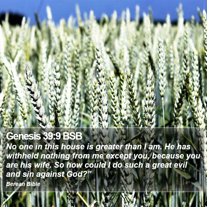 Genesis 39:9 BSB Bible Study