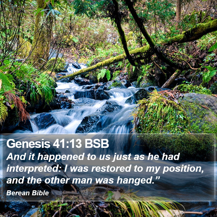 Genesis 41:13 BSB Bible Study