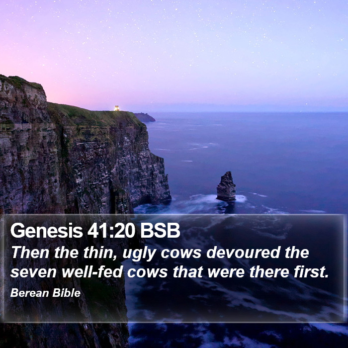 Genesis 41:20 BSB Bible Study