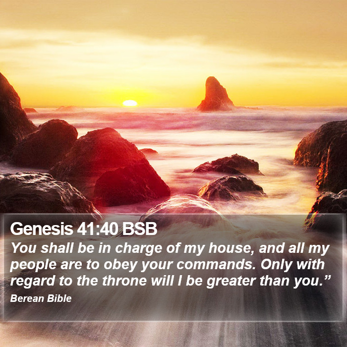 Genesis 41:40 BSB Bible Study