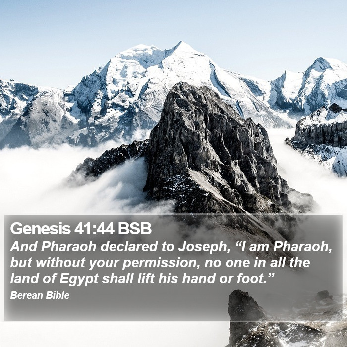 Genesis 41:44 BSB Bible Study