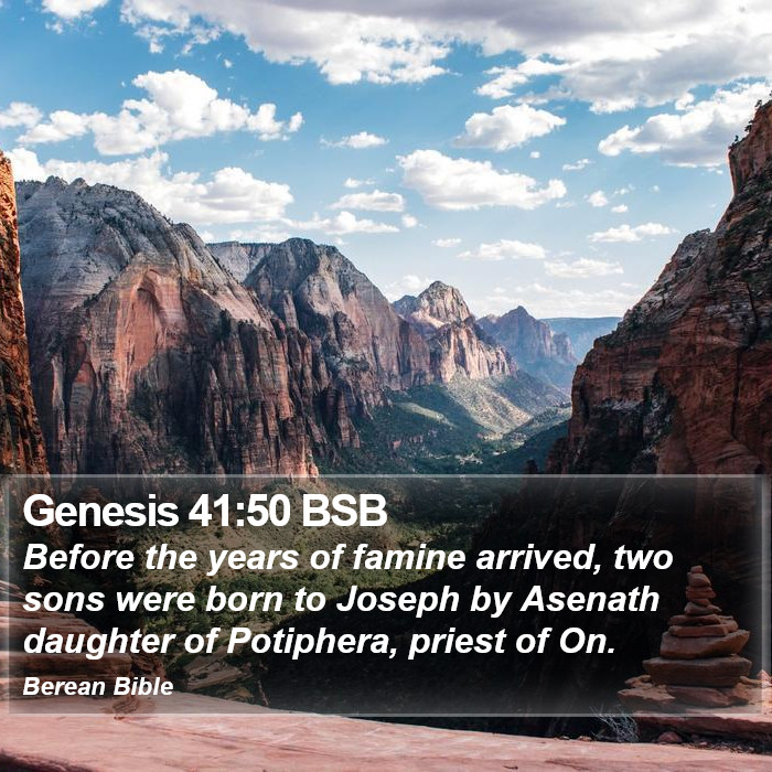 Genesis 41:50 BSB Bible Study