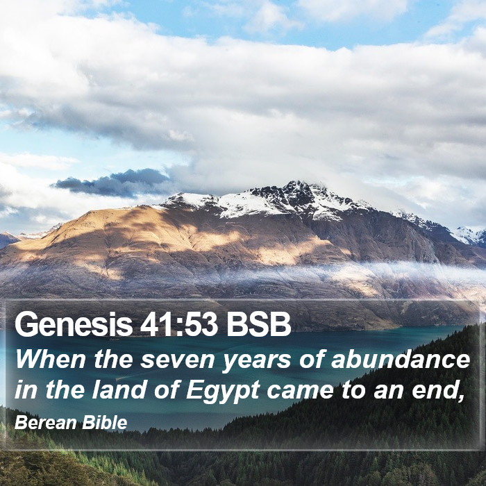 Genesis 41:53 BSB Bible Study