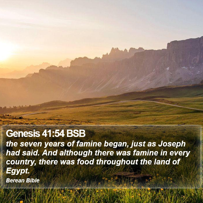 Genesis 41:54 BSB Bible Study