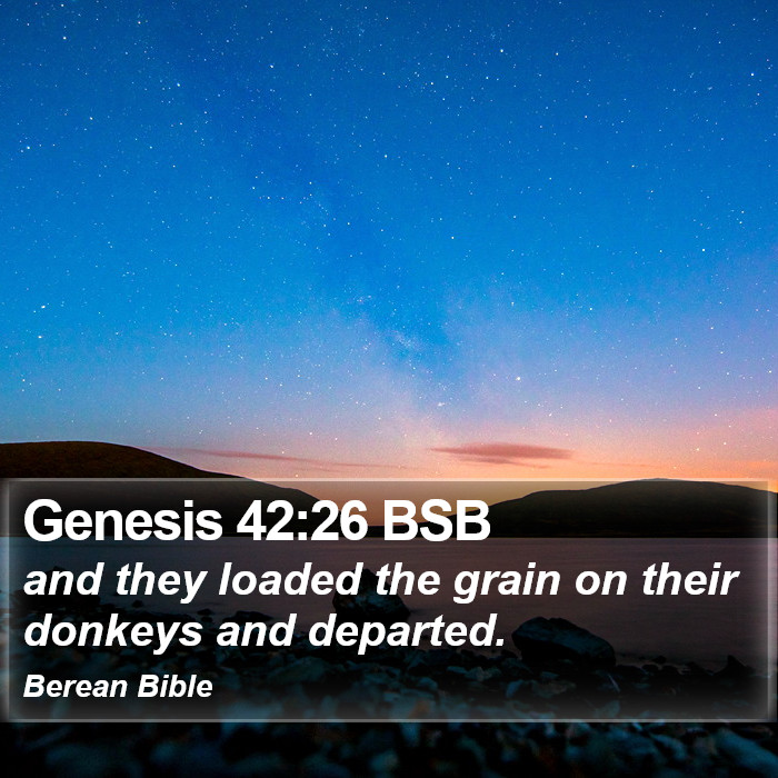 Genesis 42:26 BSB Bible Study