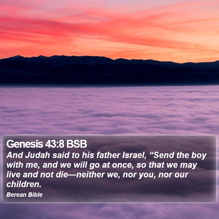 Genesis 43:8 BSB Bible Study