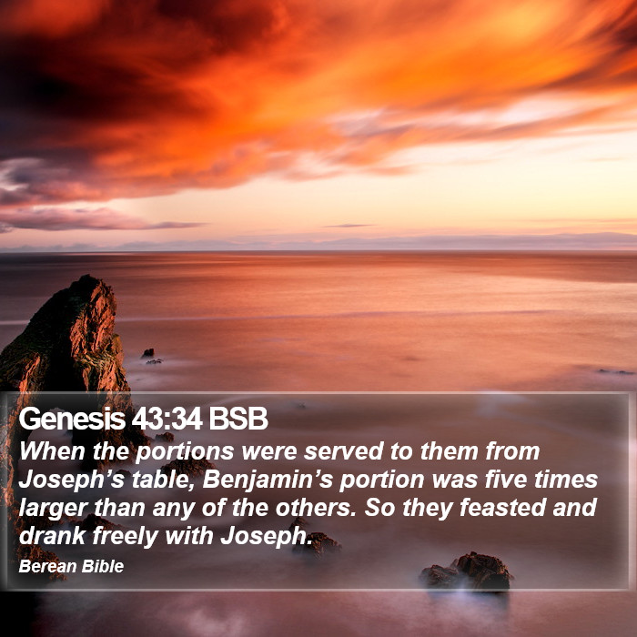 Genesis 43:34 BSB Bible Study