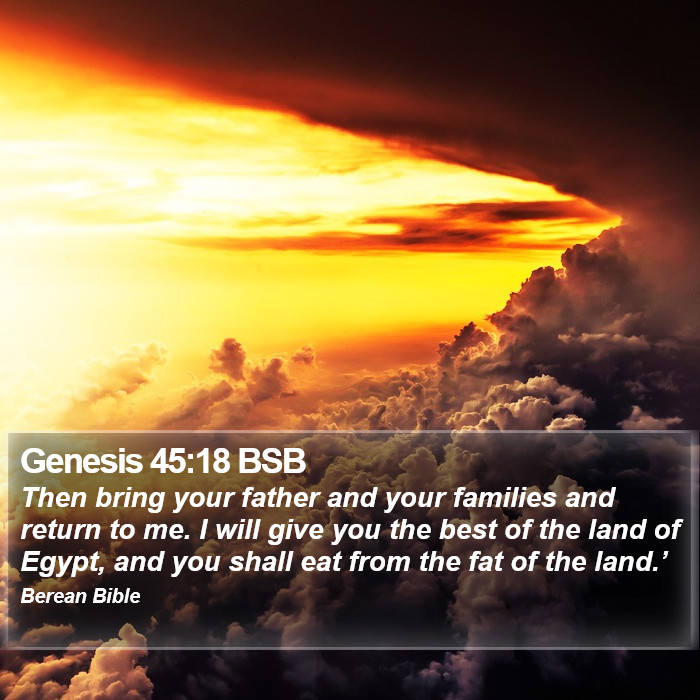 Genesis 45:18 BSB Bible Study