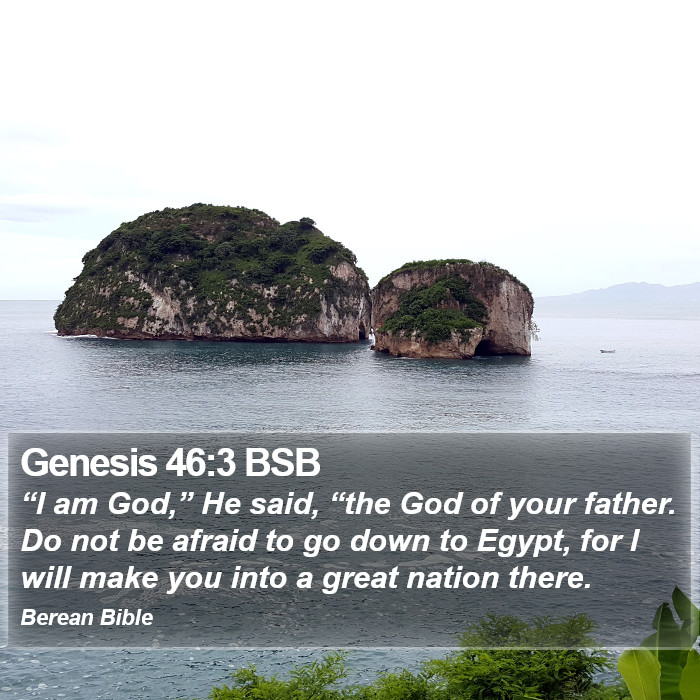 Genesis 46:3 BSB Bible Study