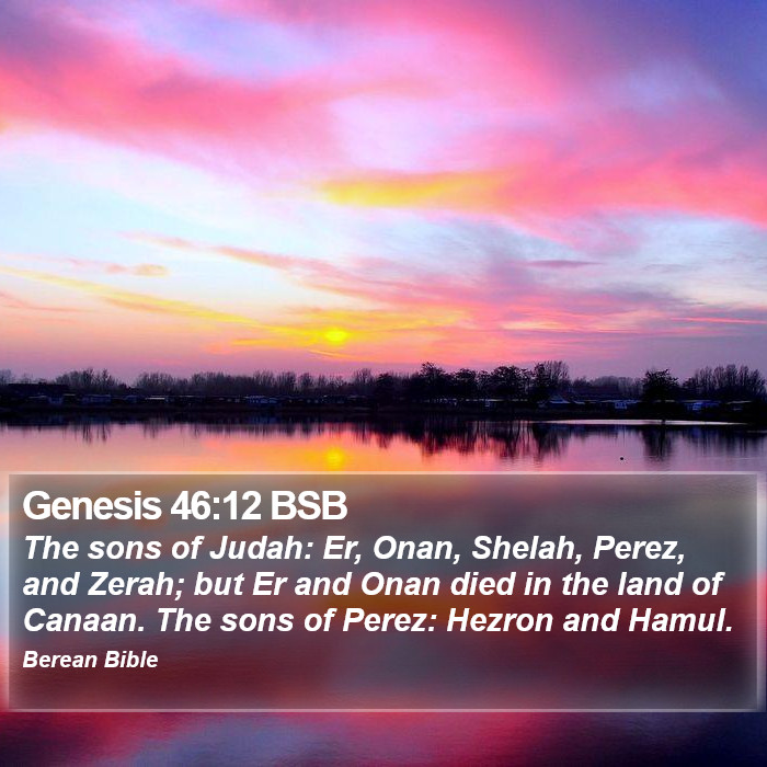 Genesis 46:12 BSB Bible Study