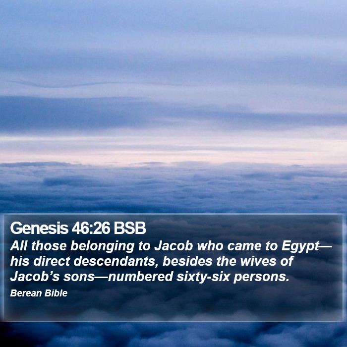 Genesis 46:26 BSB Bible Study