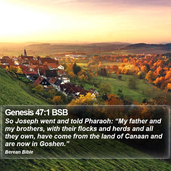 Genesis 47:1 BSB Bible Study