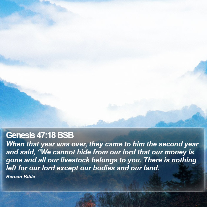 Genesis 47:18 BSB Bible Study