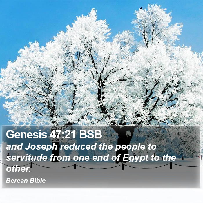 Genesis 47:21 BSB Bible Study