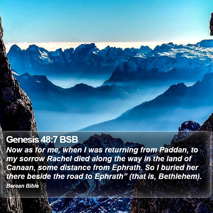 Genesis 48:7 BSB Bible Study