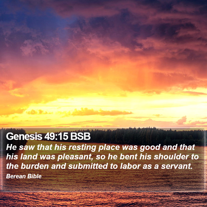 Genesis 49:15 BSB Bible Study