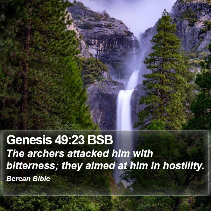 Genesis 49:23 BSB Bible Study