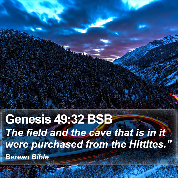 Genesis 49:32 BSB Bible Study