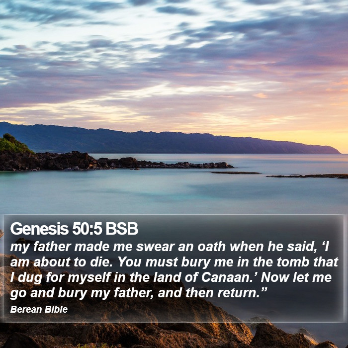 Genesis 50:5 BSB Bible Study