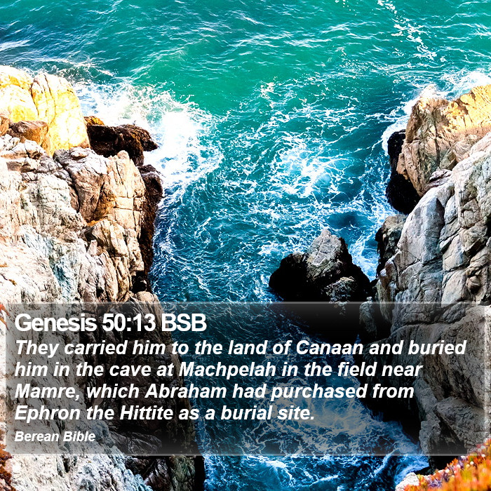 Genesis 50:13 BSB Bible Study