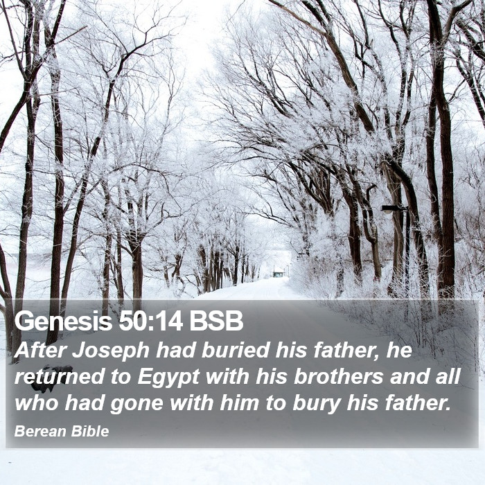 Genesis 50:14 BSB Bible Study