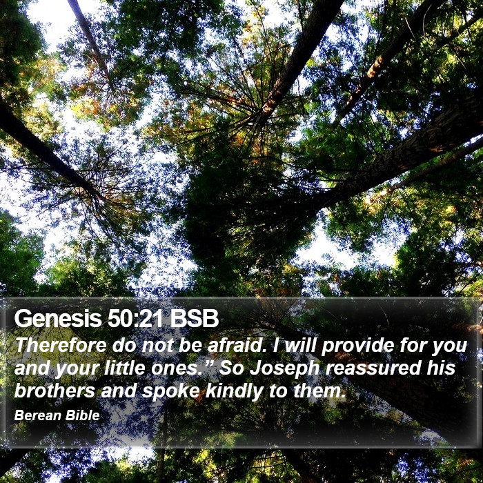 Genesis 50:21 BSB Bible Study