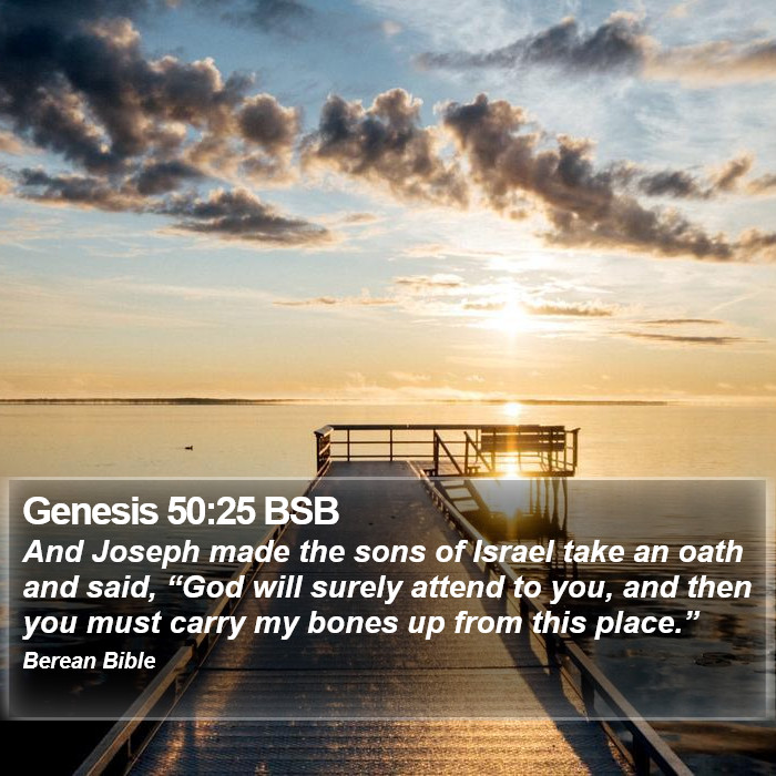 Genesis 50:25 BSB Bible Study