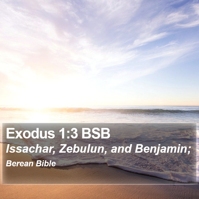 Exodus 1:3 BSB Bible Study